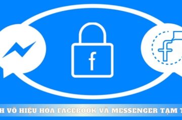 Cách vô hiệu hóa Facebook và Messenger tạm thời trong 3 phút