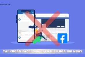 Cách xử lý khi tài khoản Facebook bị vô hiệu hóa 180 ngày