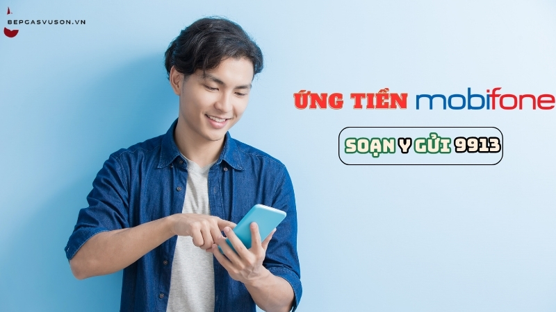 Ứng tiền qua tổng đài 9913